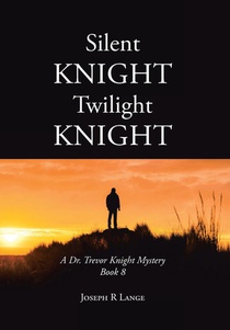 SILENT KNIGHT TWILIGHT KNIGHT