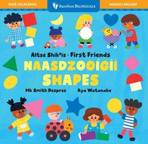 First Friends: Shapes (Bilingual Navajo & English)
