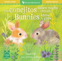 Los Conejitos Saben Mucho Y Crecen / Bunnies Know & Grow