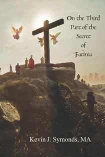 On the Third Part of the Secret of Fátima