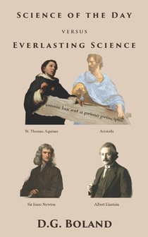 Science of the Day versus Everlasting Science
