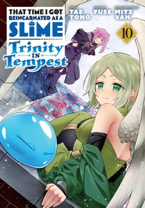 That Time I Got Reincarnated as a Slime: Trinity in Tempest (Manga) 10