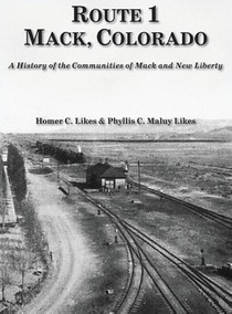 Route 1, Mack, Colorado