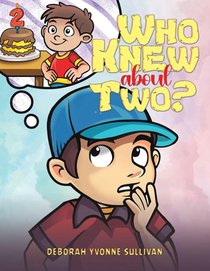 Who Knew About Two?
