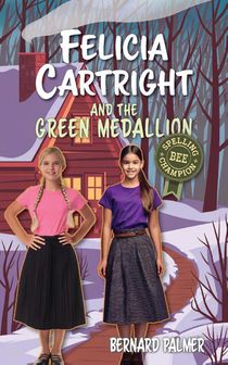 Felicia Cartright and the Green Medallion