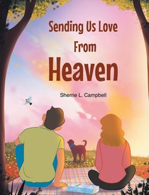 Sending Us Love From Heaven