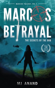Marcos Betrayal: The Secrets of the Orb