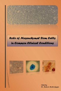 Role of Mesenchymal Stem Cells in Common Clinical Conditions