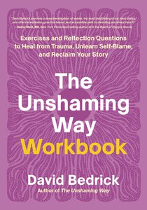 The Unshaming Way Workbook