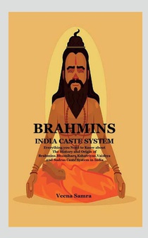 BRAHMINS INDIA CASTE SYSTEM