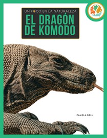 El Dragón de Komodo: Spanish Edition