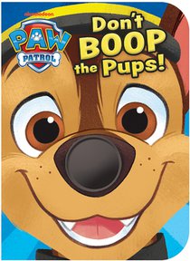 Paw Patrol Don't Boop the Pups