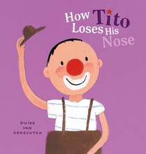 How Tito Loses His Nose voorzijde