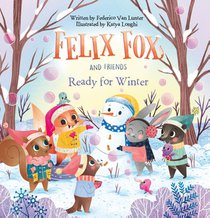 Felix Fox and Friends. Ready for Winter voorzijde