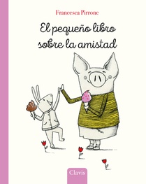 El pequeno libro sobre la amistad
