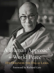 A Human Approach to World Peace