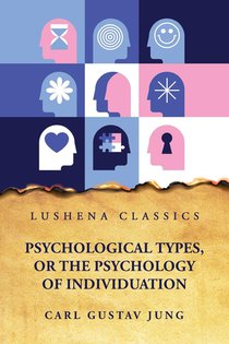 Psychological Types, or the Psychology of Individuation voorzijde