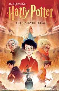 Harry Potter Y El Cáliz de Fuego (Edición Con Ilustraciones de Xavier Bonet) / Harry Potter and the Goblet of Fire