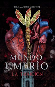 Mundo Umbrio 2: La Traiciã3n / Umbrã-O World 2: The Betrayal