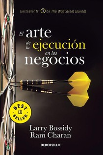 El arte de la ejecución en los negocios / Execution