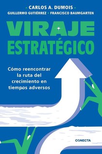 Viraje estratégico / Strategic Turnaround
