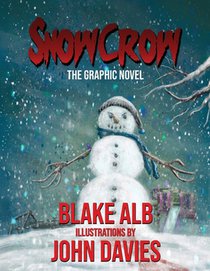 Snowcrow: The Graphic Novel