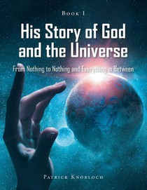 His Story of God and the Universe
