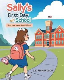 Sally's First Day of School