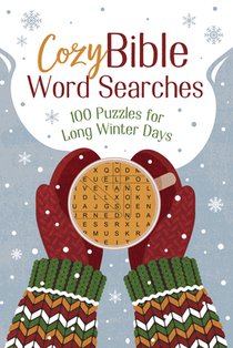 Cozy Bible Word Searches: 100 Puzzles for Long Winter Days