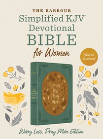 The Barbour Skjv Devotional Bible for Women: Worry Less, Pray More: Featuring Nearly 500 Encouraging Devotions--And Much More