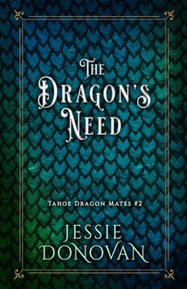 The Dragon's Need
