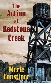 The Action at Redstone Creek