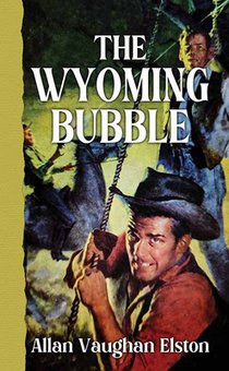 The Wyoming Bubble