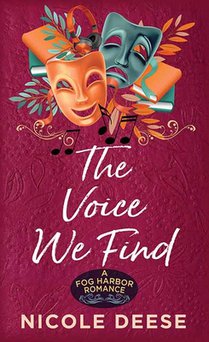 The Voice We Find: A Fog Harbor Romance