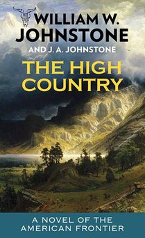 The High Country: To the River's End