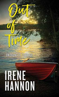 Out of Time: Undaunted Courage