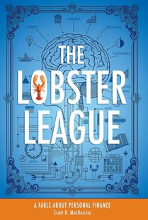 The Lobster League: A Fable About Personal Finance