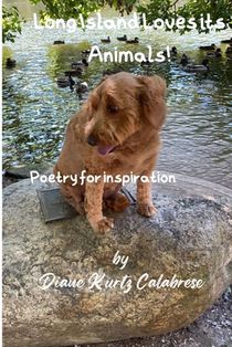 Long Island Loves its Animals: Poetry for Inspiration