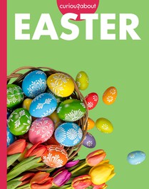 Curious about Easter