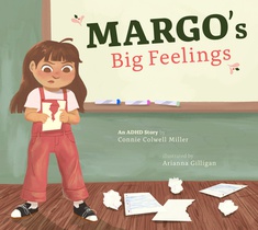 Margo's Big Feelings: An ADHD Story