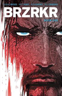 BRZRKR Book One