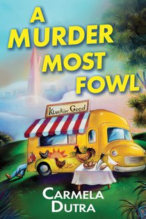 A Murder Most Fowl