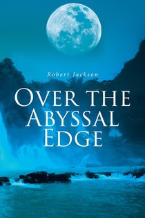 OVER THE ABYSSAL EDGE