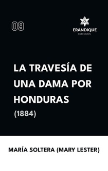 Travesía de una dama por Honduras (1884)