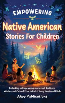 Empowering Native American Stories For Children