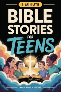 Bible Stories for Teens