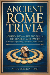 Ancient Rome Trivia