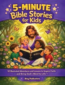 5-Minute Bible Stories for Kids