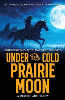 Under the Cold Prairie Moon