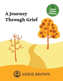 A Journey Through Grief